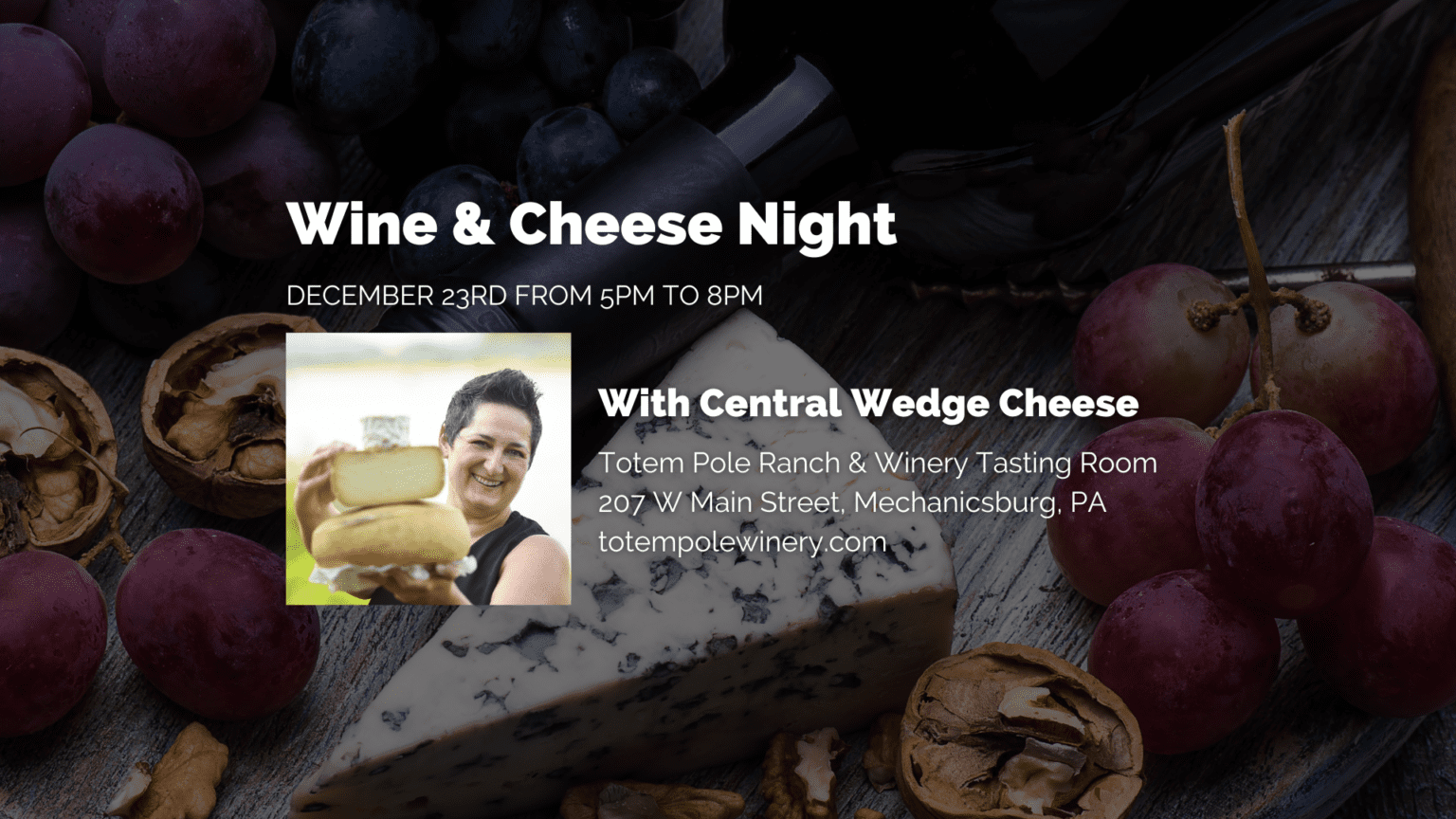 Wine & Cheese night with Central Wedge Cheese Shop Totem Pole Ranch